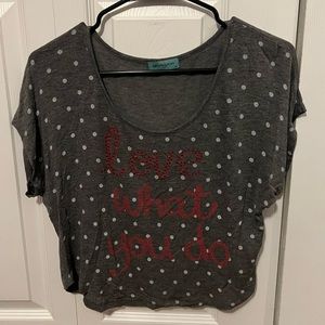 “Love What You Do” Croptop